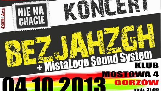 Bez Jahzgh + MistaLOGO Sound System w Mostowej 4