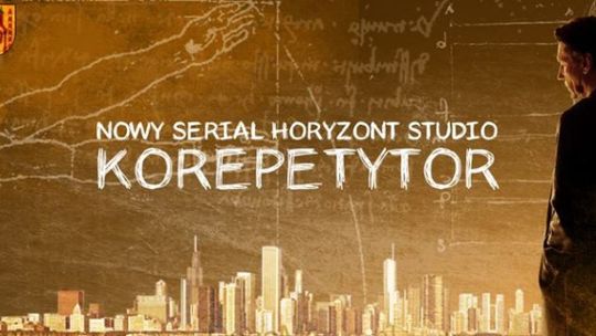 CASTING DO SERIALU &quot;KOREPETYTOR&quot;