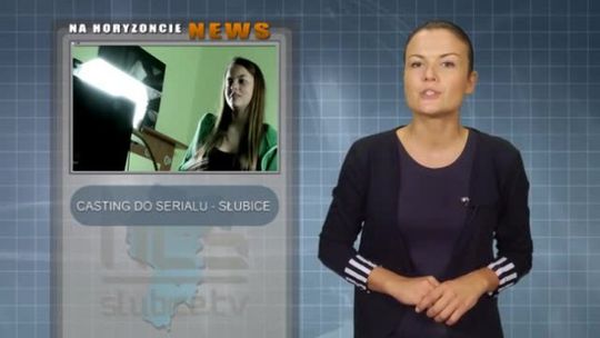 CASTING DO SERIALU- SŁUBICE