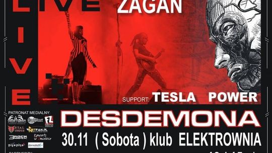 Desdemona &amp; Tesla Power zagrają w Żaganiu