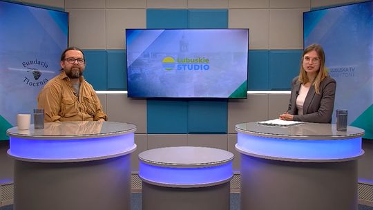 Lubuskie Studio - goście: Bartek Gruszka - Fundacja Tłocznia