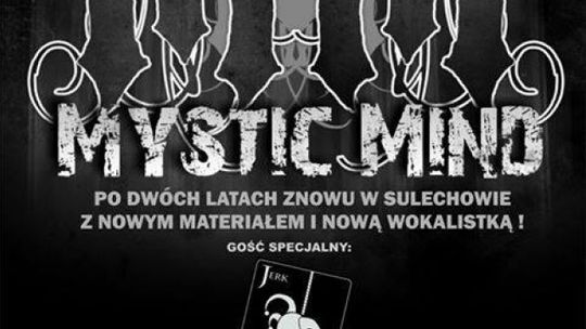 Mystic Mind + Jerk Jerius zagrają w Sulechowie