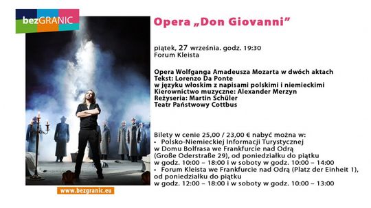 Opera Mozarta "Don Giovanni" zabrzmi we Frankfurckim Forum Kleista! Opera Mozarta "Don Giovanni" zabrzmi we Frankfurckim Forum Kleista!