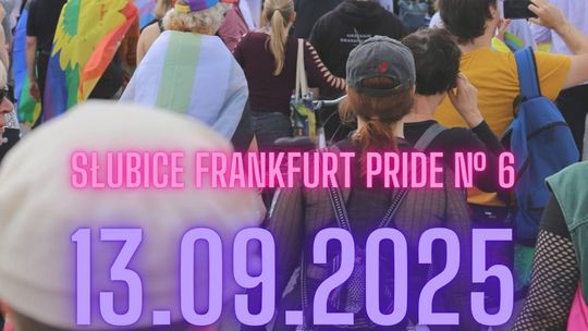 Słubice Frankfurt Pride № 6 – 13.09.2025