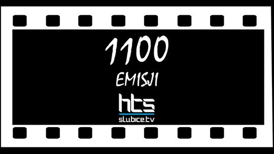 SŁUBICKIE "ŁAPU CAPU" Z OKAZJI 1100 EMISJI HTS!
