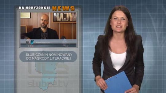 SŁUBICZANIN NOMINOWANY DO NAGRODY LITERACKIEJ SŁUBICZANIN NOMINOWANY DO NAGRODY LITERACKIEJ