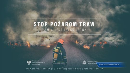  "STOP pożarom traw"