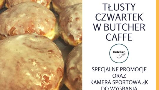 Tłustoczwartkowe promocje w Butcher Caffe