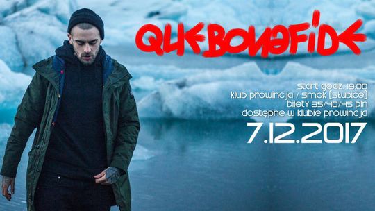 To już pewne - Quebonafide zagra w Słubicach !!! To już pewne - Quebonafide zagra w Słubicach !!!