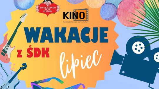 Wakacje ze Świebodzińskim Domem Kultury