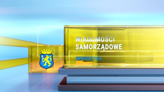 Wiadomości Samorządowe - Skwierzyna (styczeń 2026) Wiadomości Samorządowe - Skwierzyna (styczeń 2026)