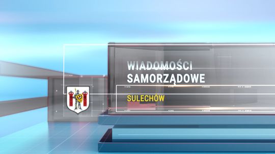 Wiadomości Samorządowe - Sulechów (luty 2026)