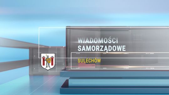 Wiadomości Samorządowe - Sulechów (sierpień 2026)