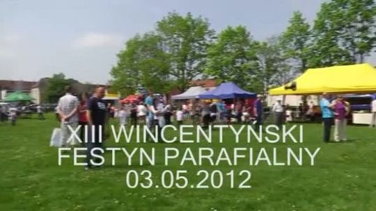 XIII Wincentyński Festyn Parafialny - Relacja