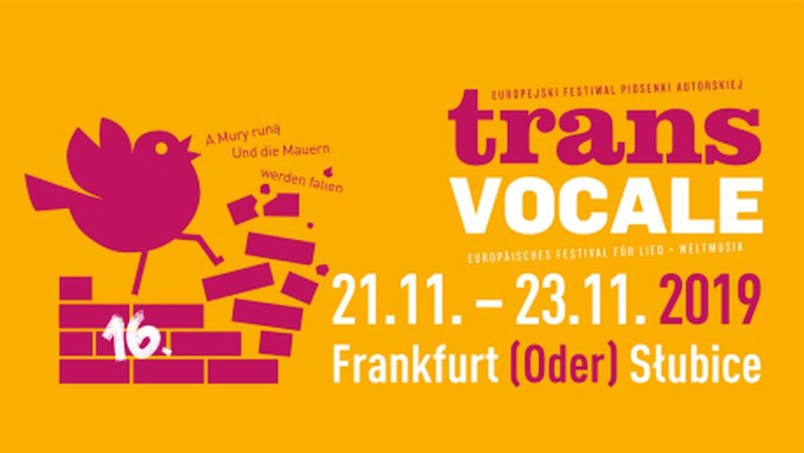 A mury runą... po raz szesnasty startuje Europejski Festiwal Piosenki Autorskiej transVOCALE A mury runą... po raz szesnasty startuje Europejski Festiwal Piosenki Autorskiej transVOCALE