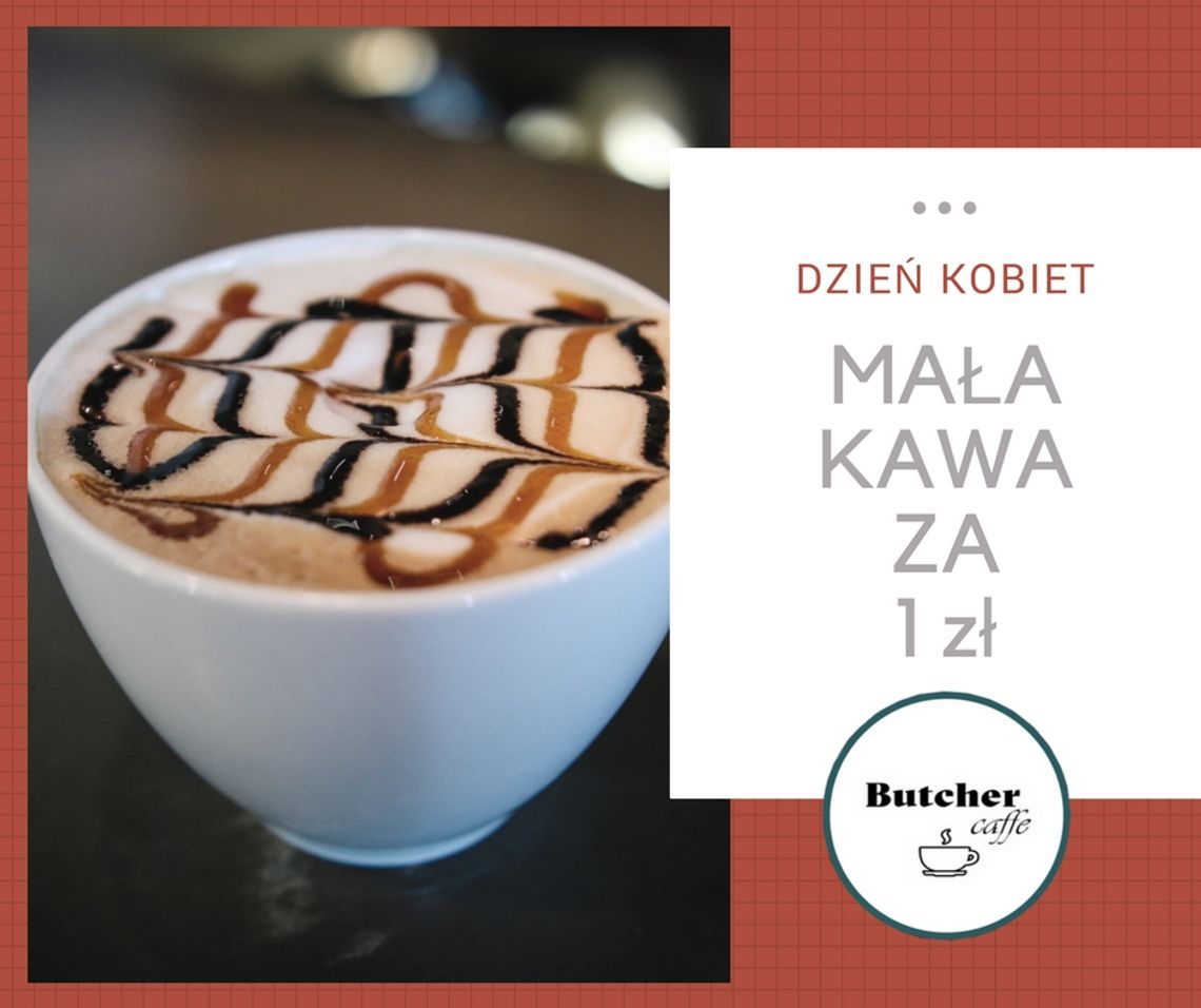 Butcher Caffe na Dzień Kobiet!