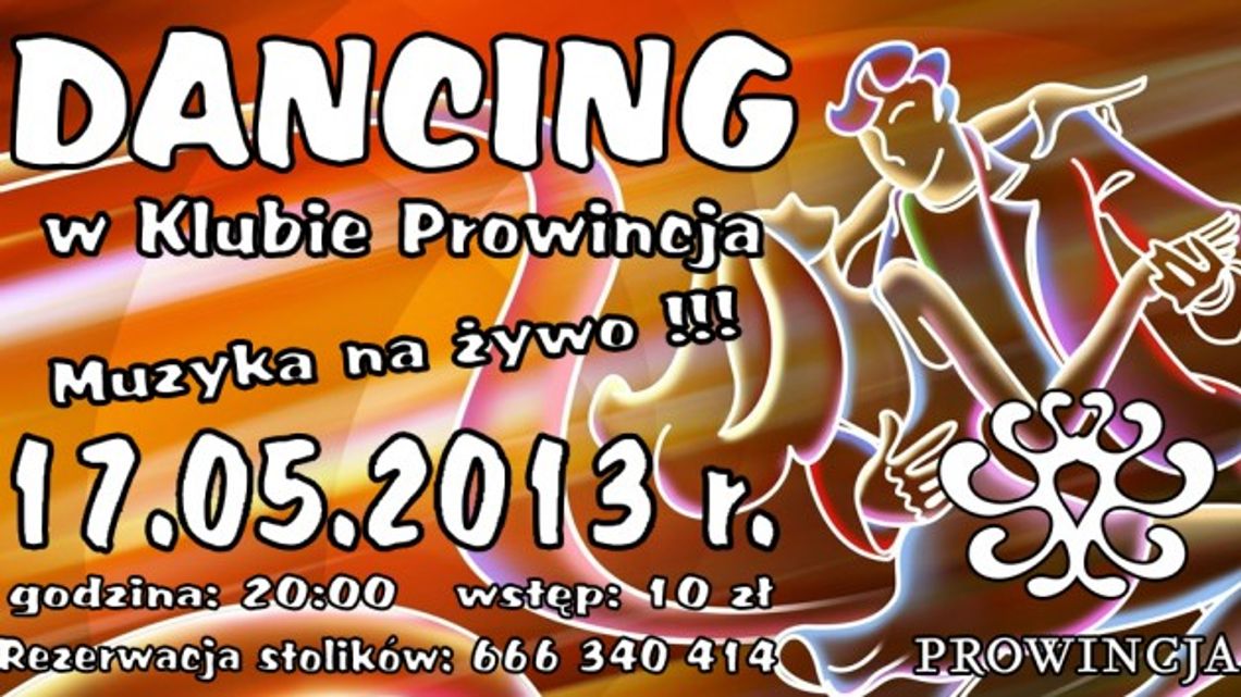 Dancing w Klubie Prowincja!