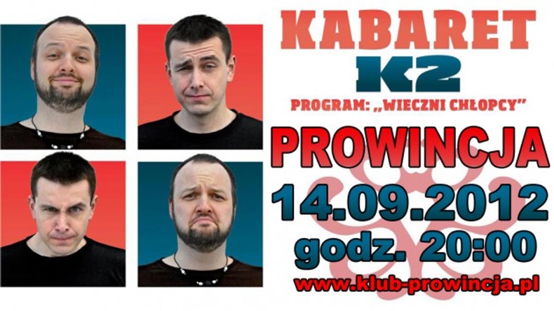 Kabaret K2 w Prowincji - AKTUALIZACJA Kabaret K2 w Prowincji - AKTUALIZACJA