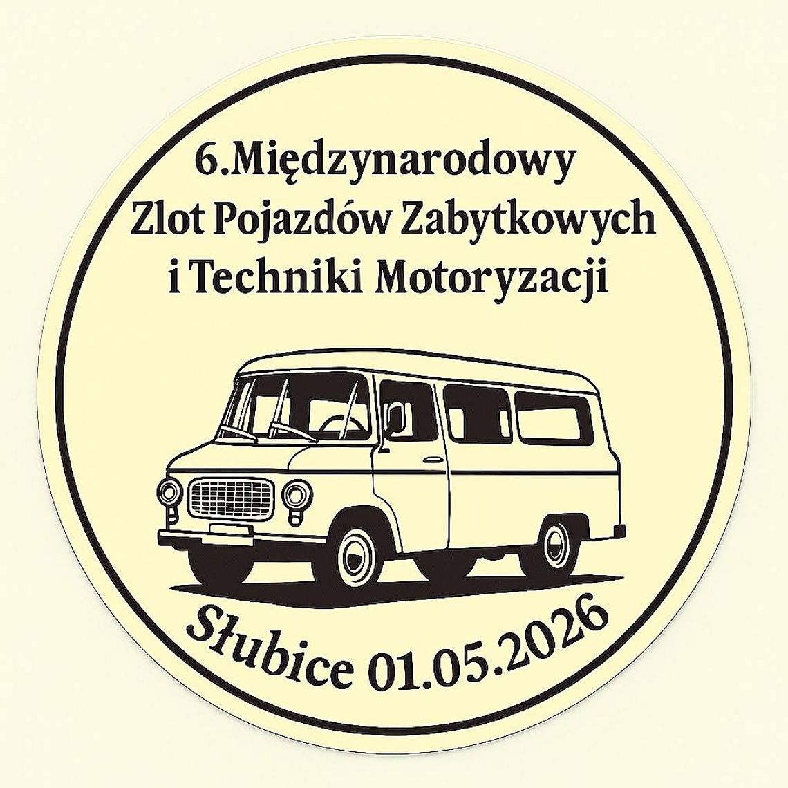 Klub Nagar Słubice zaprasza na VI Międzynarodowy Zlot Pojazdów Zabytkowych