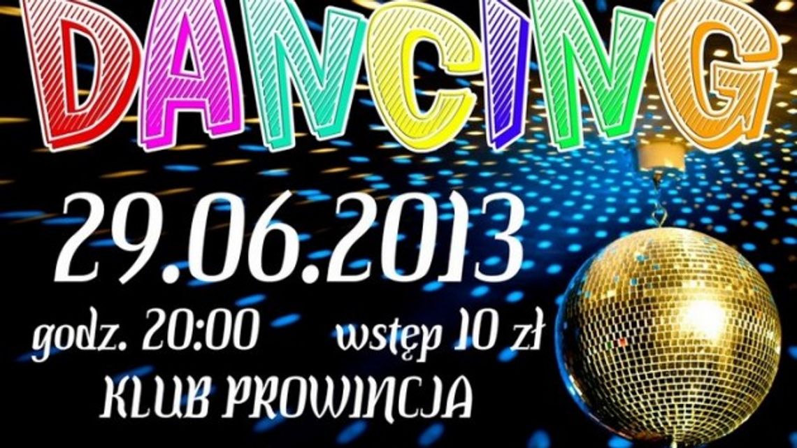 Klub Prowincja zaprasza na Dancing