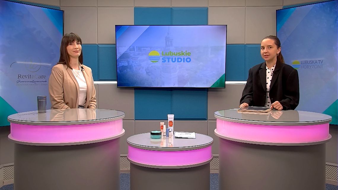 Lubuskie Studio - gość: Joanna Kaczmarek, kosmetolog