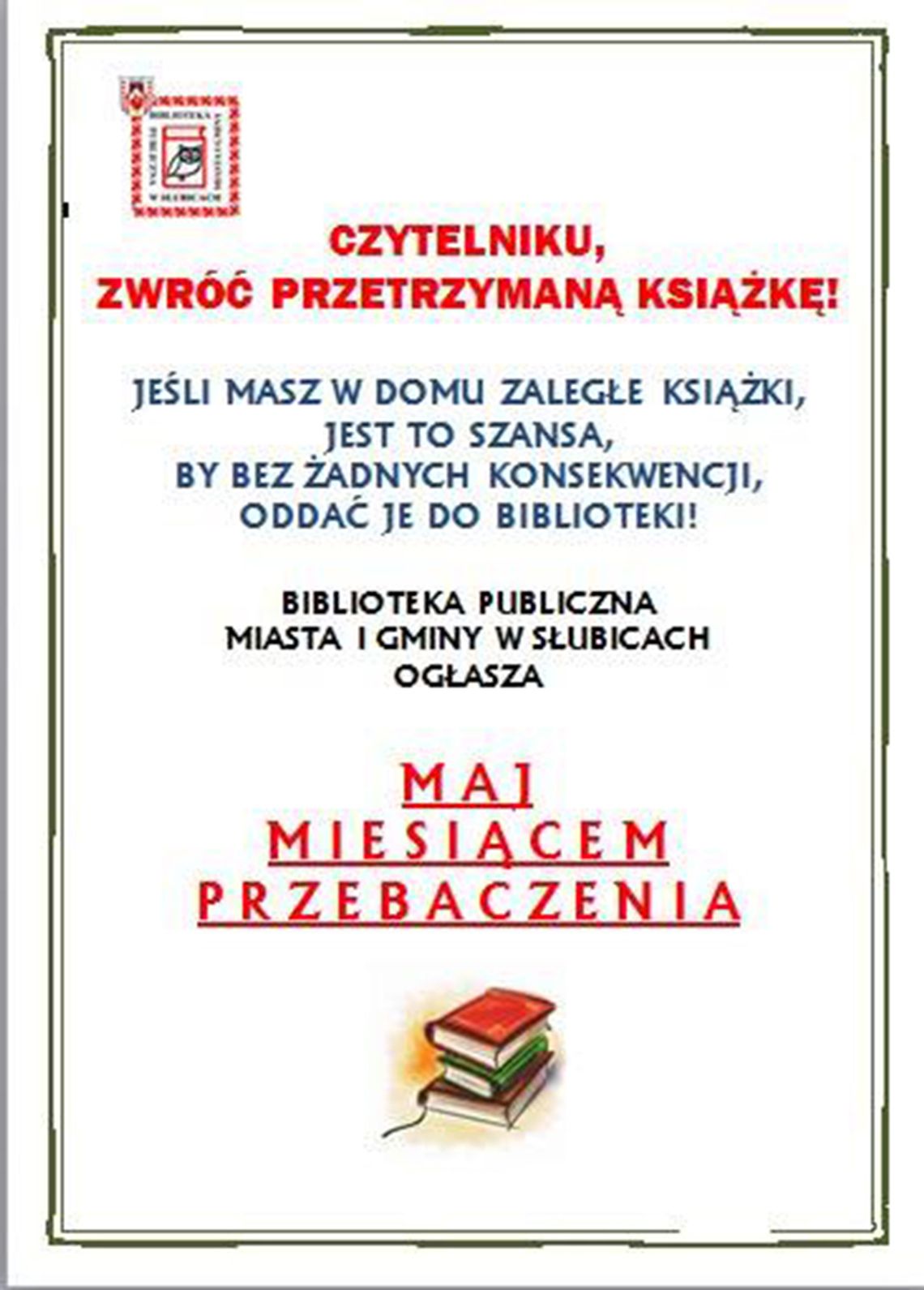 Maj miesiącem przebaczania 