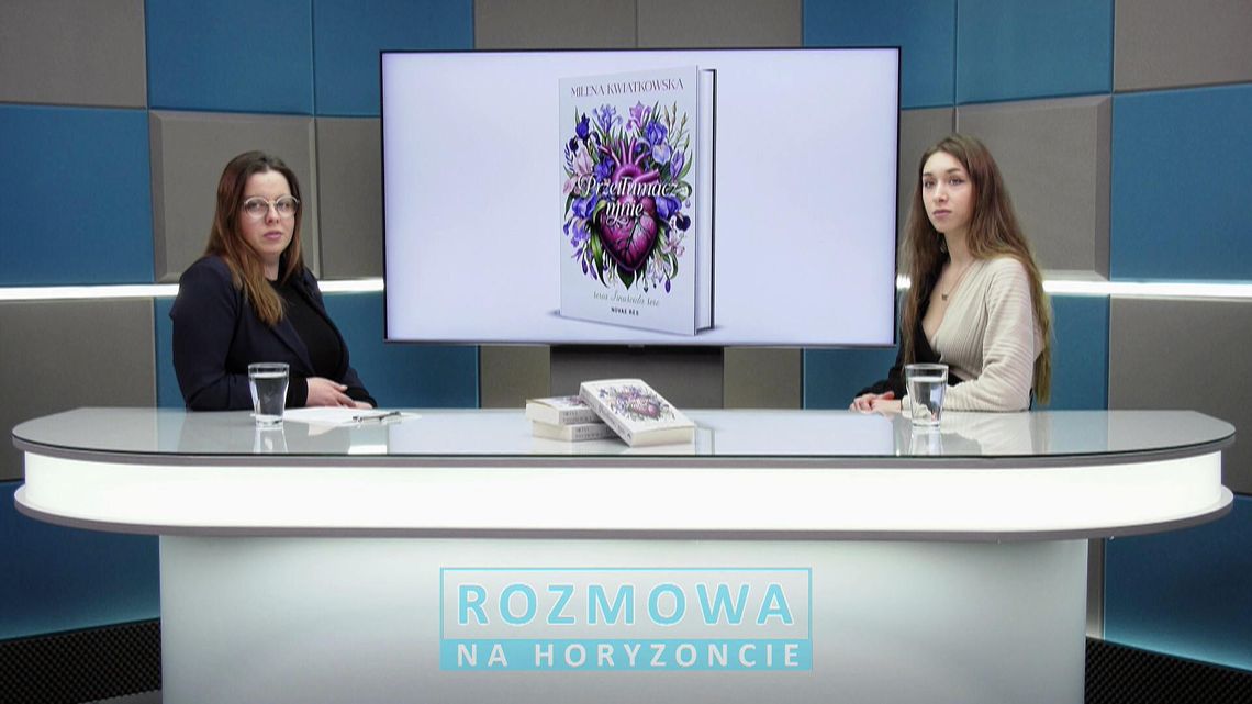 Na Horyzoncie - Rozmowa (Milena Kwiatkowska)