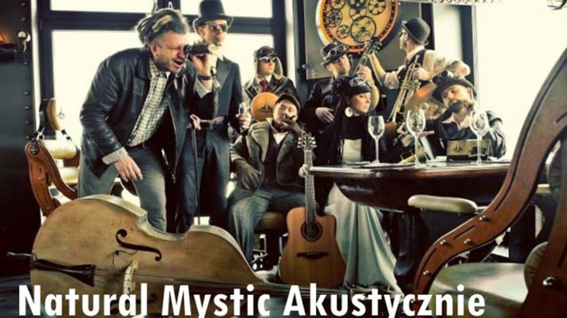 Natural Mystic Akustycznie zagra w Sulęcinie