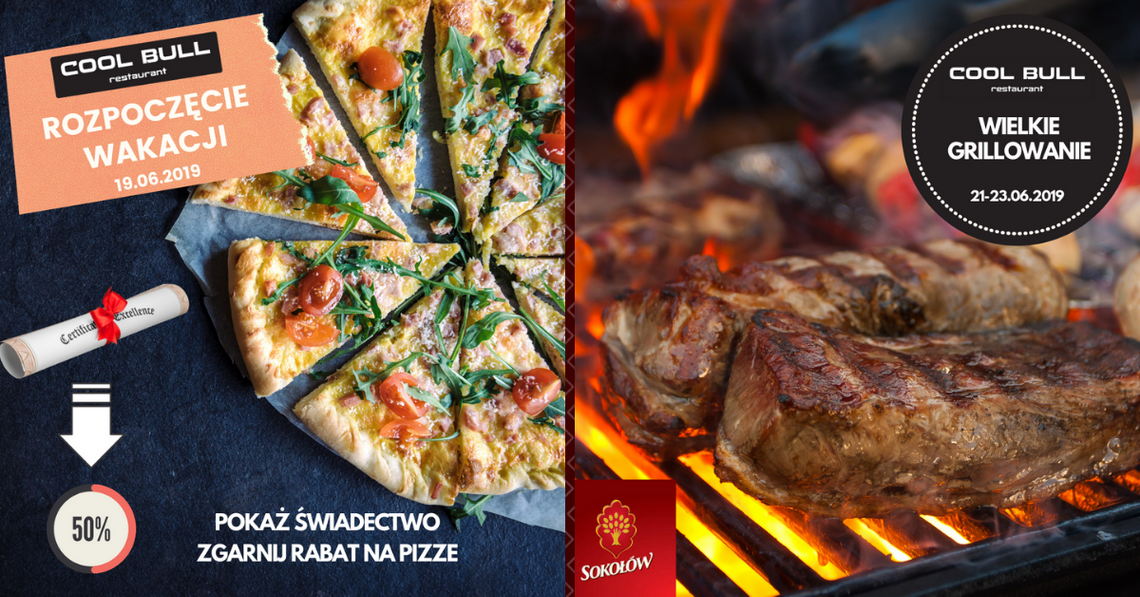 PIZZA -50% i „Wielkie Grillowanie” w restauracji Cool Bull!