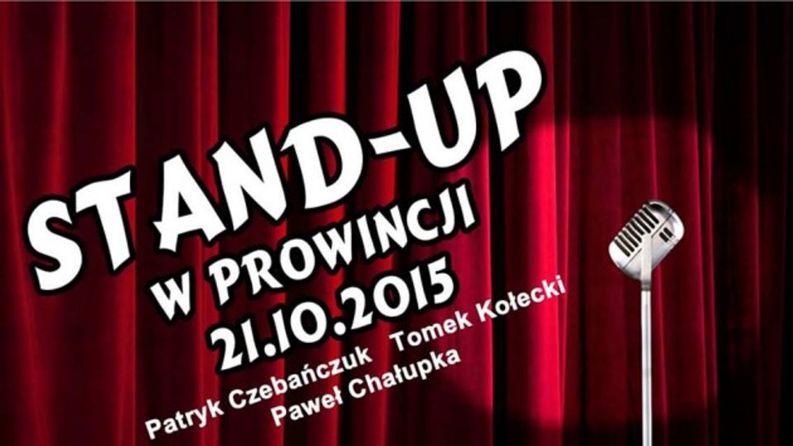 &quot;Po Prostu Stand-Up&quot; w Prowincji