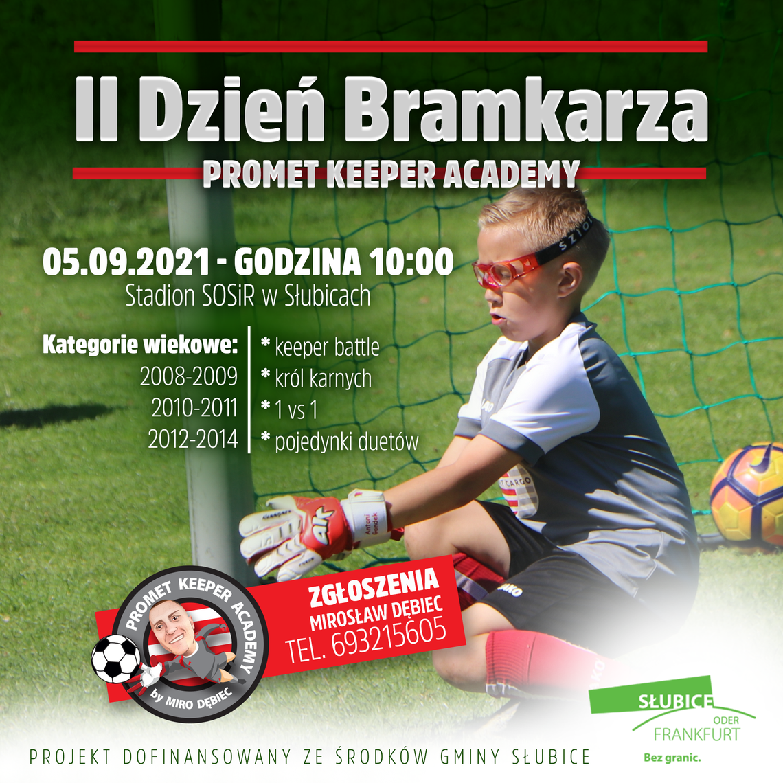 Powakacyjne aktywności Promet Keeper Academy by Miro Dębiec