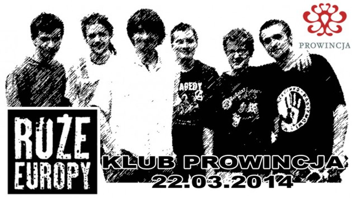 Róże Europy - koncert w Prowincji!