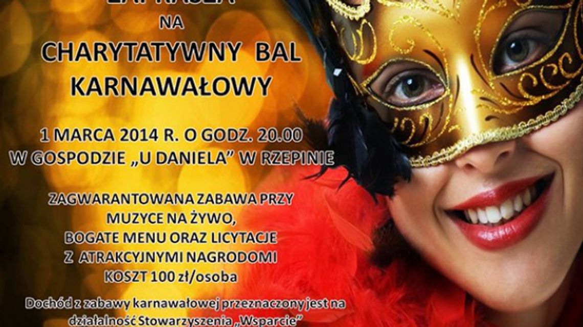 STOWARZYSZENIE &quot;WSPARCIE&quot; ZAPRASZA NA CHARYTATYWNY BAL