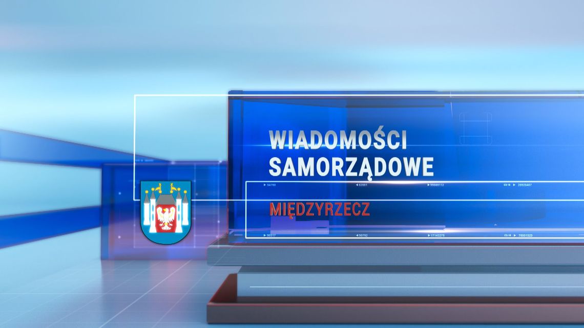 Wiadomości Samorządowe - Międzyrzecz (maj 2025)